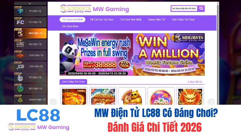 MW Điện Tử LC88 Có Đáng Chơi? Đánh Giá Chi Tiết